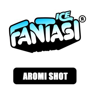 Aromi - Shot 20 su 60 - Fantasi Vape